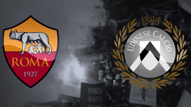 Formacionet bazë: Roma në kërkim të pikëve ndaj Udineses