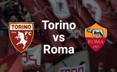 Roma me disa mungesa ndaj Torinos, formacionet zyrtare