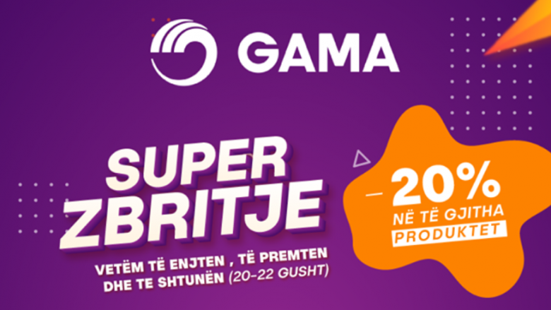 Krejt produktet në GAMA Eletronics vijnë me 20% zbritje deri më 22 gusht!