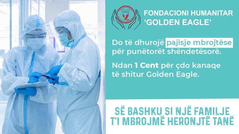 Fondacioni Golden Eagle dhe kompania Frutex e nisin fushatën për mbështetje të punëtorëve shëndetësorë