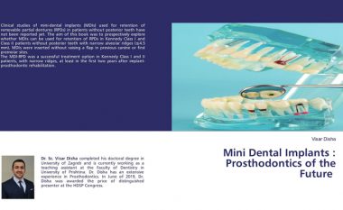 Libri “Mini Dental Implants: Prosthodontics of the Future” nga Ass.Dr.Sci. Visar Disha, zgjidhje për pacientët pa dhëmbë