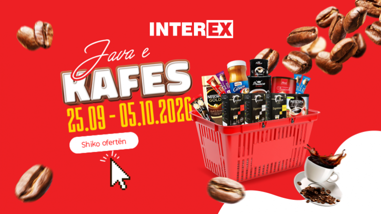 Java e Kafes në Interex – shumë oferta për adhuruesit e kafes!