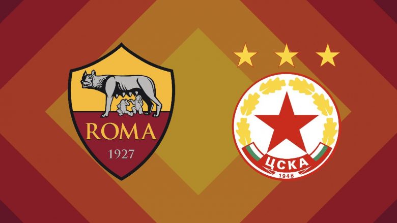 Roma pret CSKA Sofjan, formacionet zyrtare