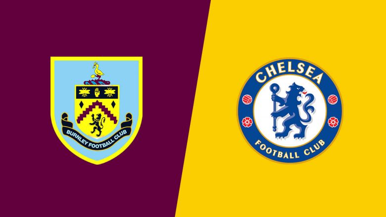 Formacionet zyrtare: Burnley – Chelsea