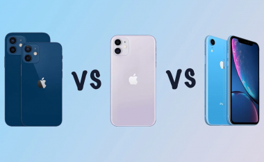 Krahasimi i Apple iPhone 12 vs 11 vs iPhone XR: Cili është ndryshimi mes tyre?