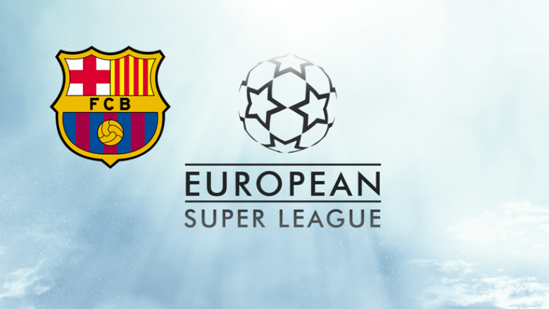 Barcelona pajtohet t’i bashkohet Superligës së Evropës – arsyeja specifike ka të bëjë me financat e klubit