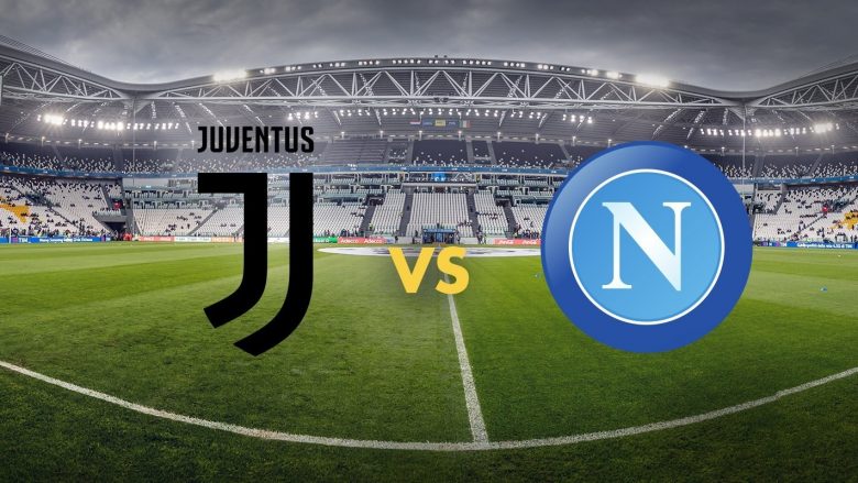 Zyrtare: Ndeshja mes Juventusit dhe Napolit nuk zhvillohet