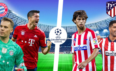 Derbi i Ligës së Kampionëve: Bayern Munich – Atletico Madrid, formacionet e mundshme, analizë dhe parashikimi i rezultatit