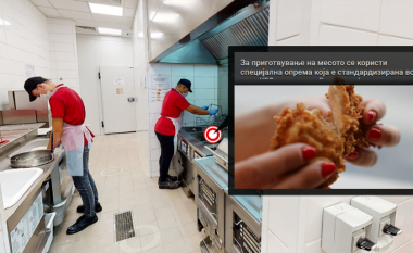 KFC Maqedoni mundëson vizitë virtuale në kuzhinat e tyre