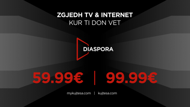 Me “Pakon Diaspora” nga Kujtesa, zgjedh TV e Internet kur ti don vet!