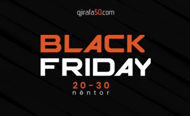 Black Friday filloi me ofertat e para në Gjirafa50 – zbritje deri 50%