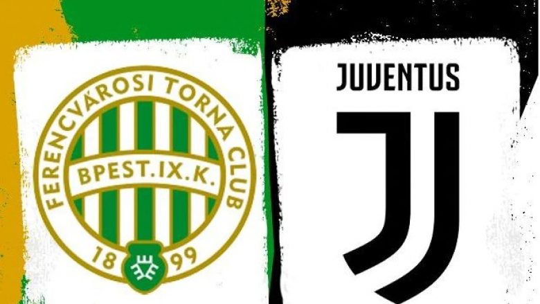 Juventusi për tu kthyer te fitorja ndaj Ferencvarosit, formacionet zyrtare