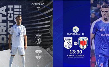 Superliga rikthehet me derbin Drita-Prishtina