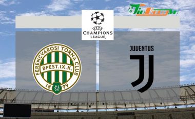 Juventusi me mungesa në fazën defanzive përballë Ferencvarosit, formacionet e mundshme