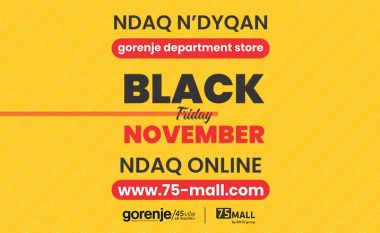 Jo Black Friday, por BLACK NOVEMBER në Gorenje Department Store