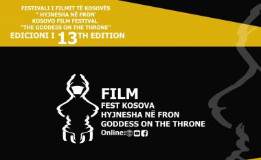 Festivali ‘Hyjnesha në Fron’ zhvillon edicionin e 13-të të tij në formatin online