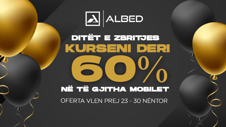 ALBED sjell ofertën më të madhe me zbritje deri në 60%