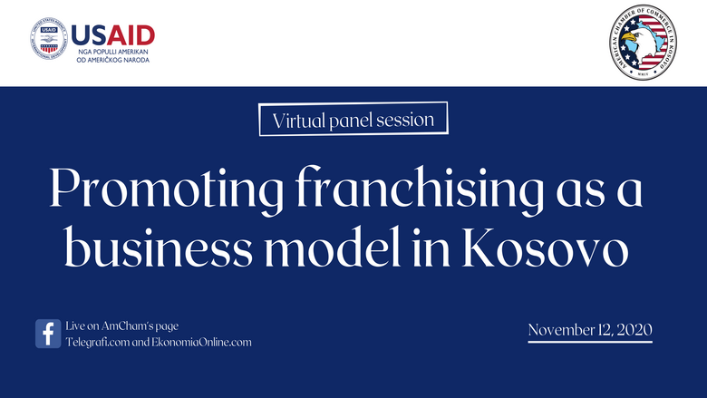 Sesion virtual i drejtpërdrejtë: Promovimi i franchising (franshizimit) si model biznesi në Kosovë