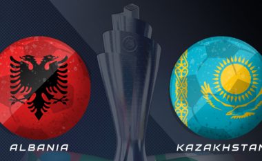 Formacionet zyrtare: Shqipëria për fitore ndaj Kazakistanit