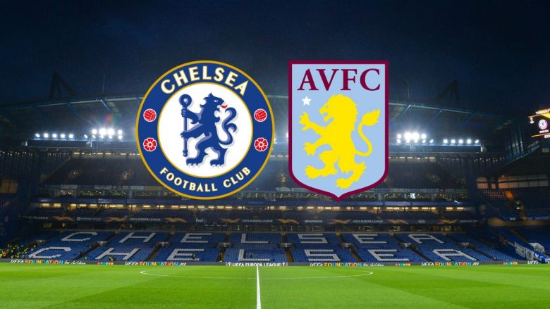 Chelsea kërkon këndelljen ndaj Aston Villës – formacionet zyrtare