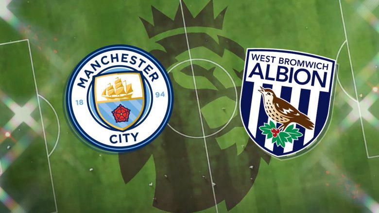 Manchester City – WBA, publikohen formacionet zyrtare