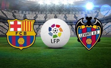 Formacionet zyrtare: Edhe Barca edhe Levante duan rezultat pozitiv