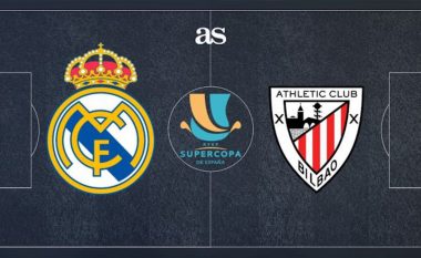 Real Madridi kërkon finalen e Superkupës së Spanjës përballë Athletic Bilbaos, formacionet zyrtare