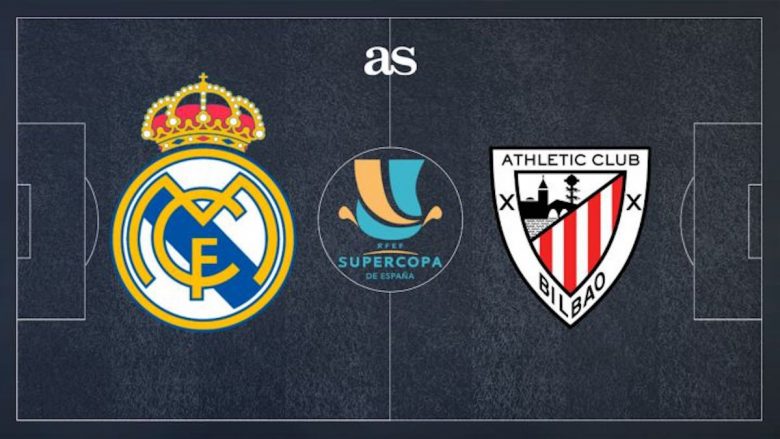 Real Madridi kërkon finalen e Superkupës së Spanjës përballë Athletic Bilbaos, formacionet zyrtare