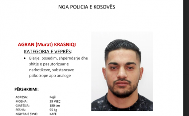 Policia kërkon bashkëpunimin e qytetarëve për arrestimin e Agran Murat Krasniqi