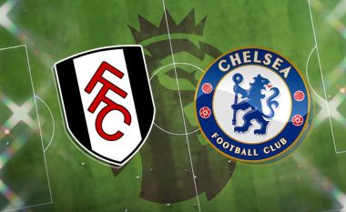 Chelsea synon t’i kthehet fitores në udhëtim te Fulhami, formacionet zyrtare