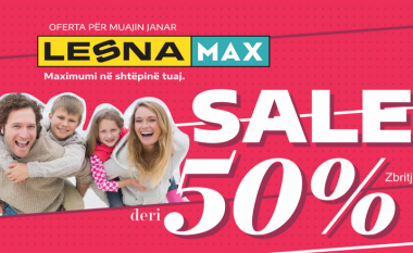 Zbritje e hatashme në Lesna Max, përfitoni 50% deri më 31 janar