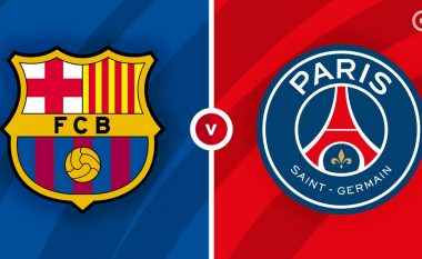 Formacionet zyrtare, Barcelona – PSG: Të dy skuadrat në sulm nga minuta e parë