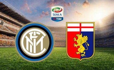 Formacioni zyrtar: Interi dhe Genoa luajnë për tre pikë