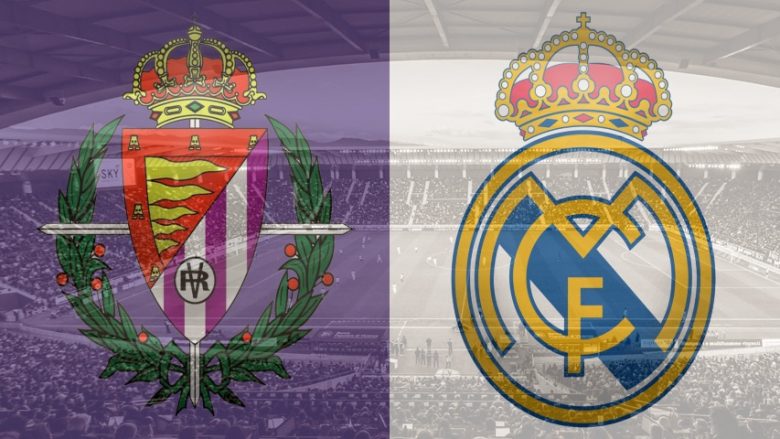 Formacionet zyrtare, Valladolid – Real Madrid: Mbretërit me shumë mungesa