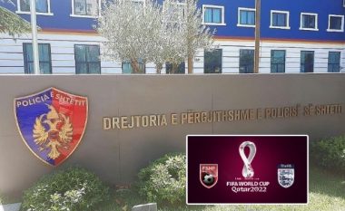 Reagon Policia e Shtetit: Kemi marrë të gjitha masat për garantimin e rendit dhe sigurisë për ndeshjen Shqipëri-Angli
