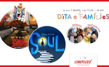 Cineplexx organizon eventin Dita e Familjes me filmat Tom and Jerry dhe Soul, ku do të ketë aktivitete të ndryshme për fëmijë