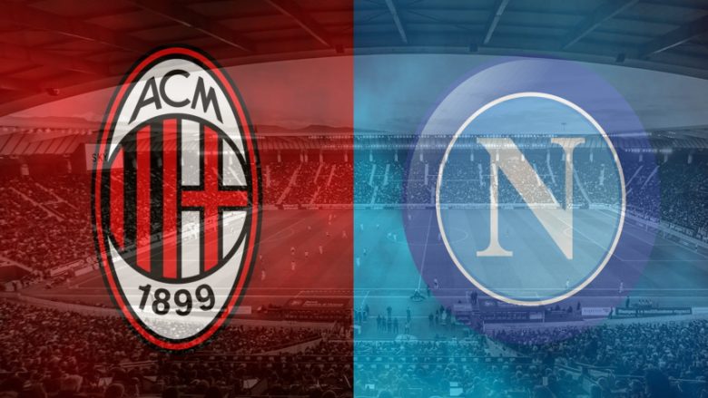 Milan – Napoli, formacionet e mundshme të derbit të javës në Serie A