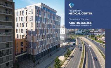 Prishtina Medical Center – koncept i ri mundësish për profesionistë dhe shërbime mjekësore