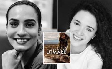 Dy aktoret nga Kosova May-Linda Kosumovic e Rozafa Çelaj bëhen pjesë e serialit ndërkombëtar “Welcome to Utmark”