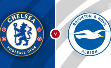 Chelsea – Brighton, formacionet zyrtare: Blutë duan fitoren e radhës