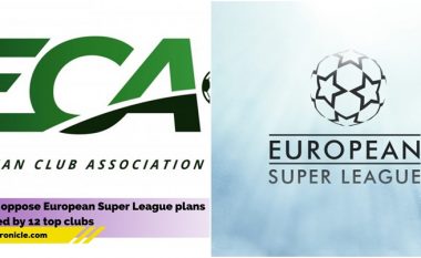 Reagon Asociacioni i Klubeve rreth krijimit të Superligës Evropiane – futbolli në ‘ujëra të trazuar’