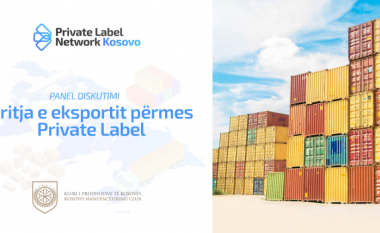 Klubit të Prodhuesve organizon diskutimin ‘Rritja e eksportit përmes Private Label’