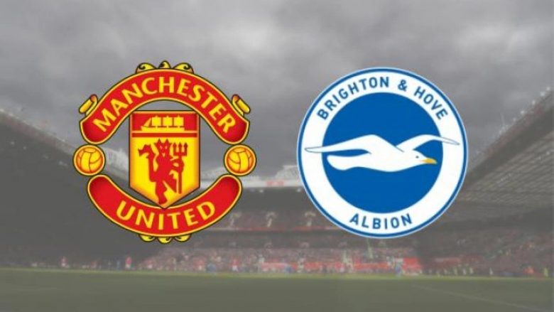 Formacionet zyrtare: Unitedi luan përballë Brightonit