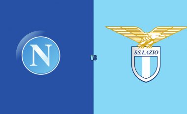 Formacionet startuese: Napoli dhe Lazio në duelin për pozitat evropiane