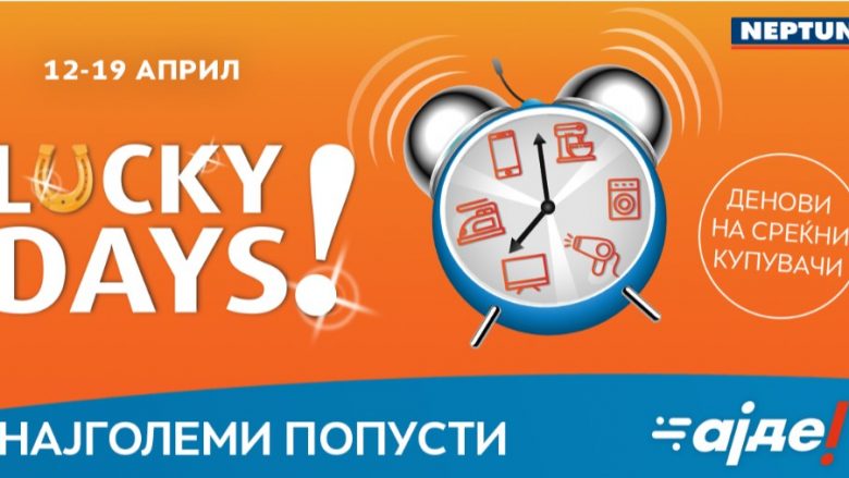 “Lucky days” në NEPTUN prej 12 deri 19 prill – Është koha për lirime të mëdha!