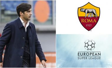 Fonseca: Jam i lumtur që Roma refuzoi të futet në Superligën evropiane