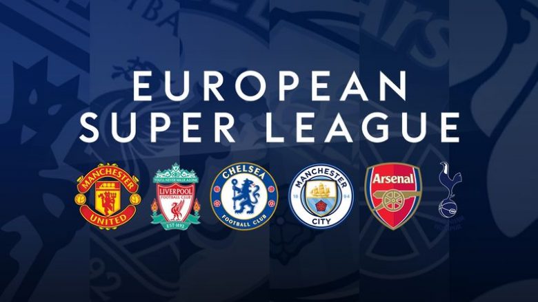 Superliga Evropiane e suspenduar: Përse u tërhoqën klubet angleze dhe çfarë më pas për ta në UEFA