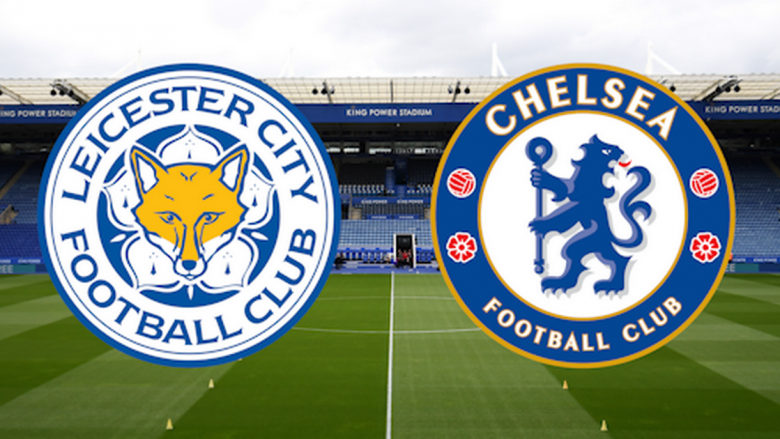 Finalja e FA Kupës, Chelsea – Leicester: Formacionet zyrtare