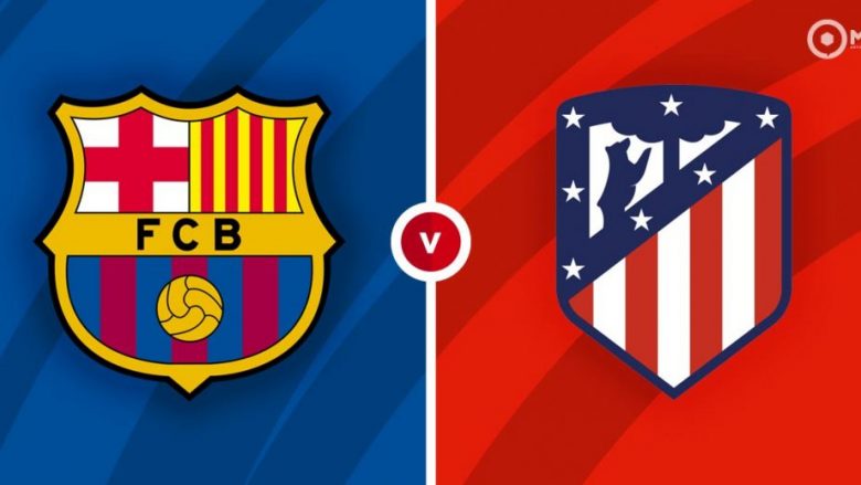 Formacionet zyrtare, Barcelona – Atletico Madrid: Messi kundër Suarezit nga minuta e parë