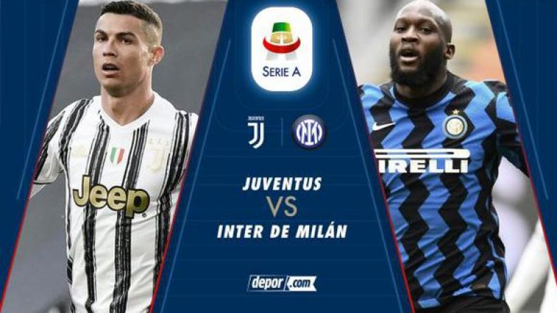 Derbi në Serie A: Juventsu – Inter, analizë dhe formacionet e mundshme